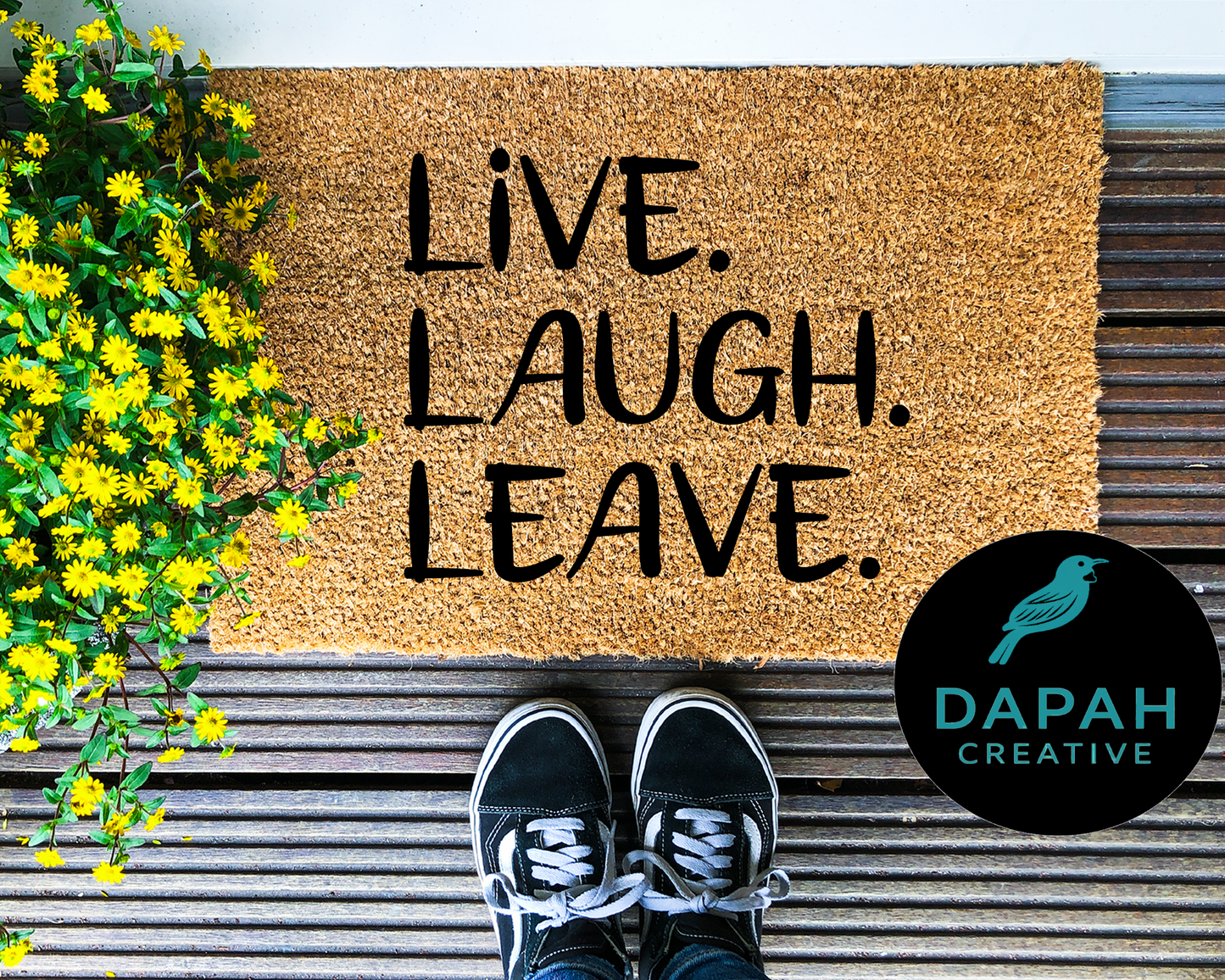 Live. Laugh. Leave. Doormat