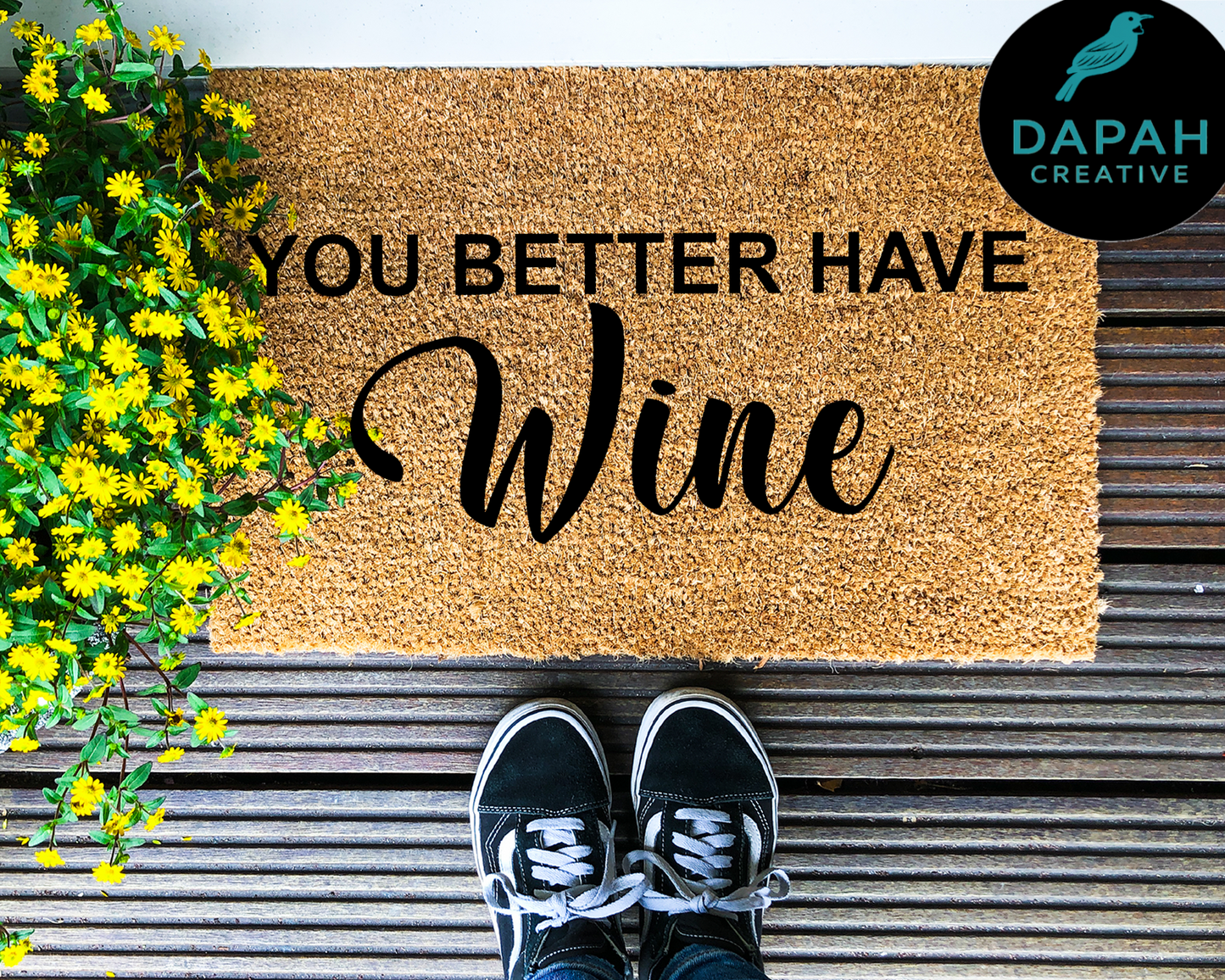 You Better Have Wine Doormat