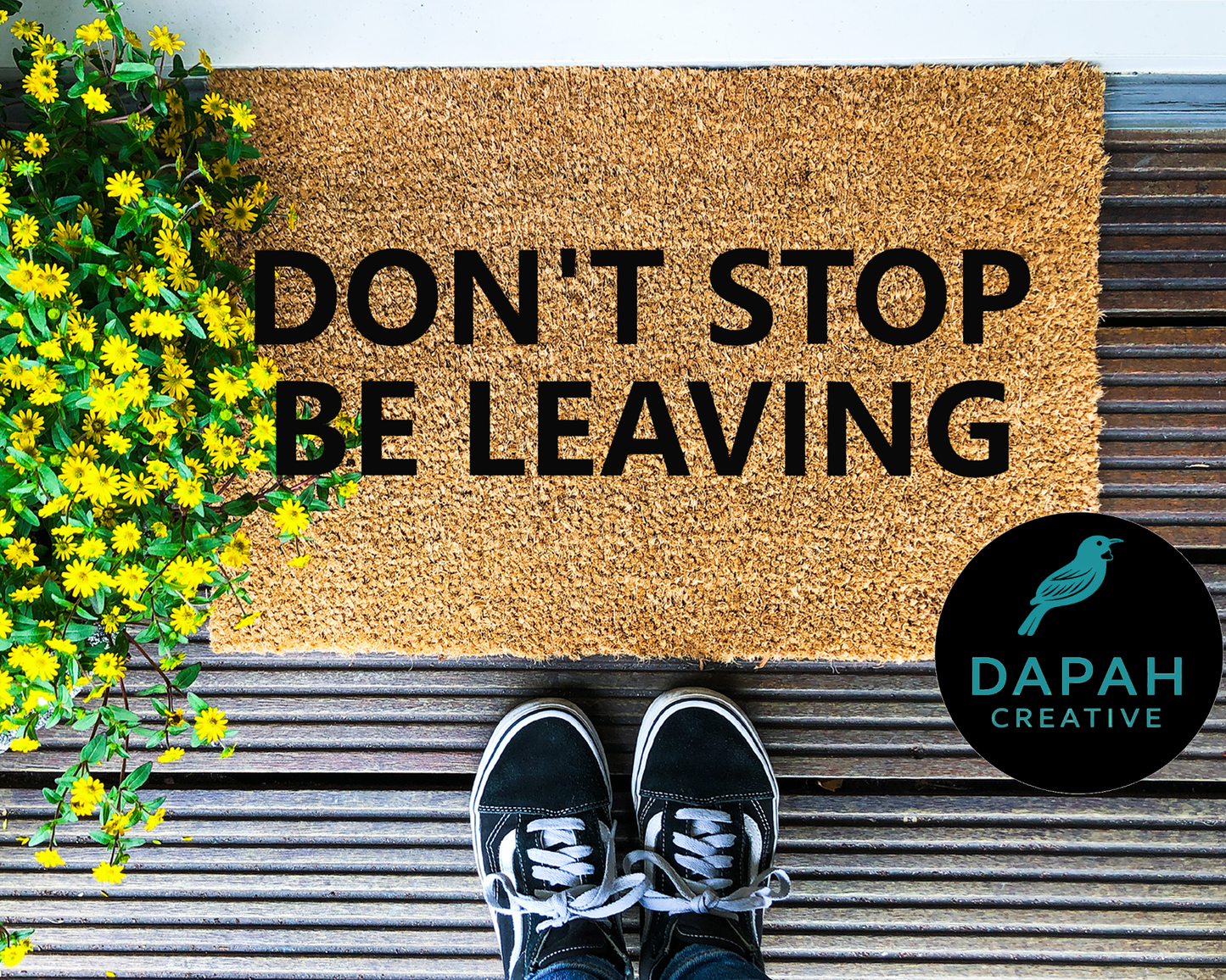 Don't stop be leaving Doormat