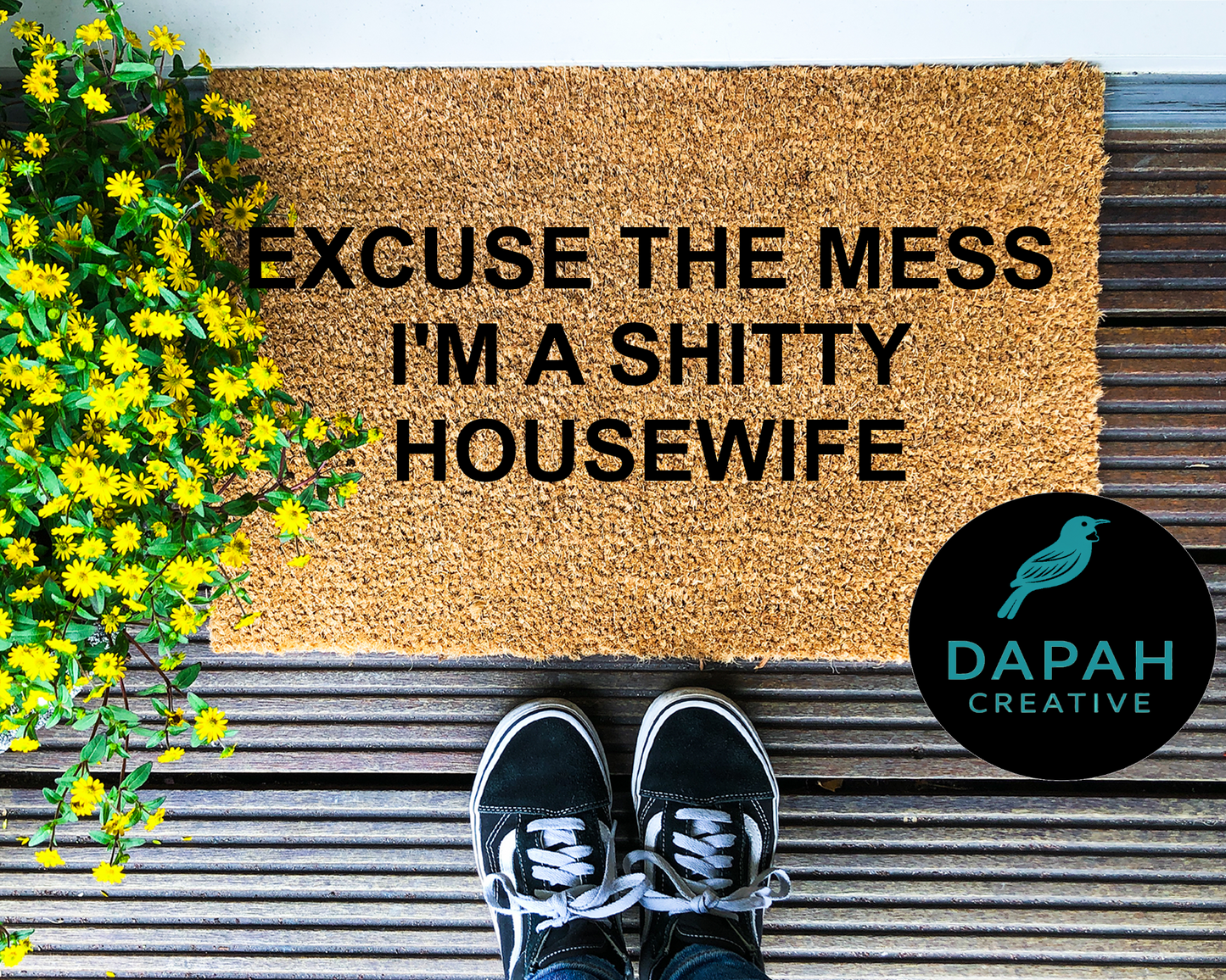 Excuse the Mess, I'm a Shitty Housewife Doormat