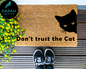 Don't Trust the Cat Coir Doormat
