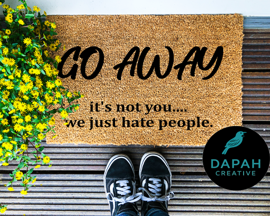 Go Away, it's not you... we just hate people Doormat