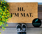 Hi I'm Mat Doormat
