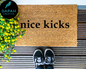 Nice kicks Coir Doormat
