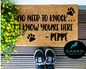 No need to knock.... I know you're here - [CUSTOM NAME]