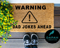 Warning dad jokes ahead Doormat