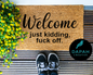 Welcome... just kidding fuck off Doormat