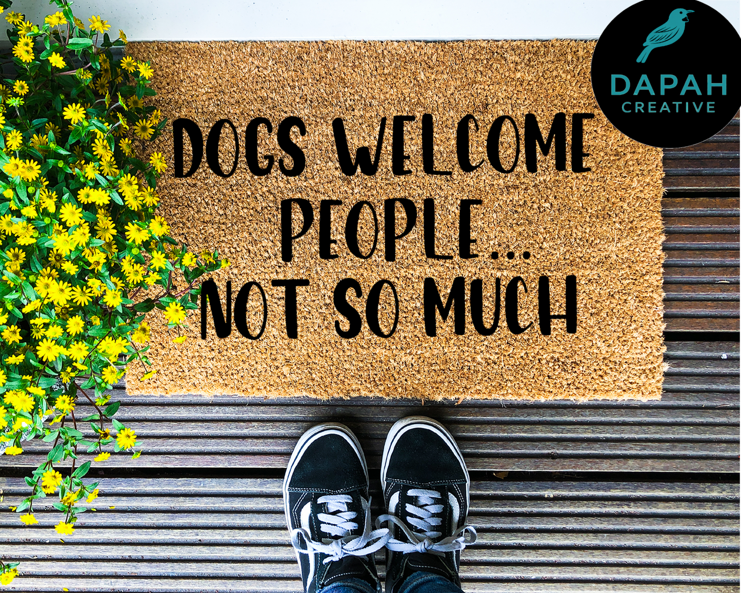 Dogs Welcome... People Not So Much Doormat