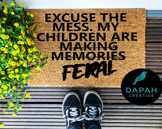 Excuse the mess. My children are feral Doormat