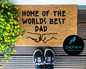 Home of the world's best dad Doormat