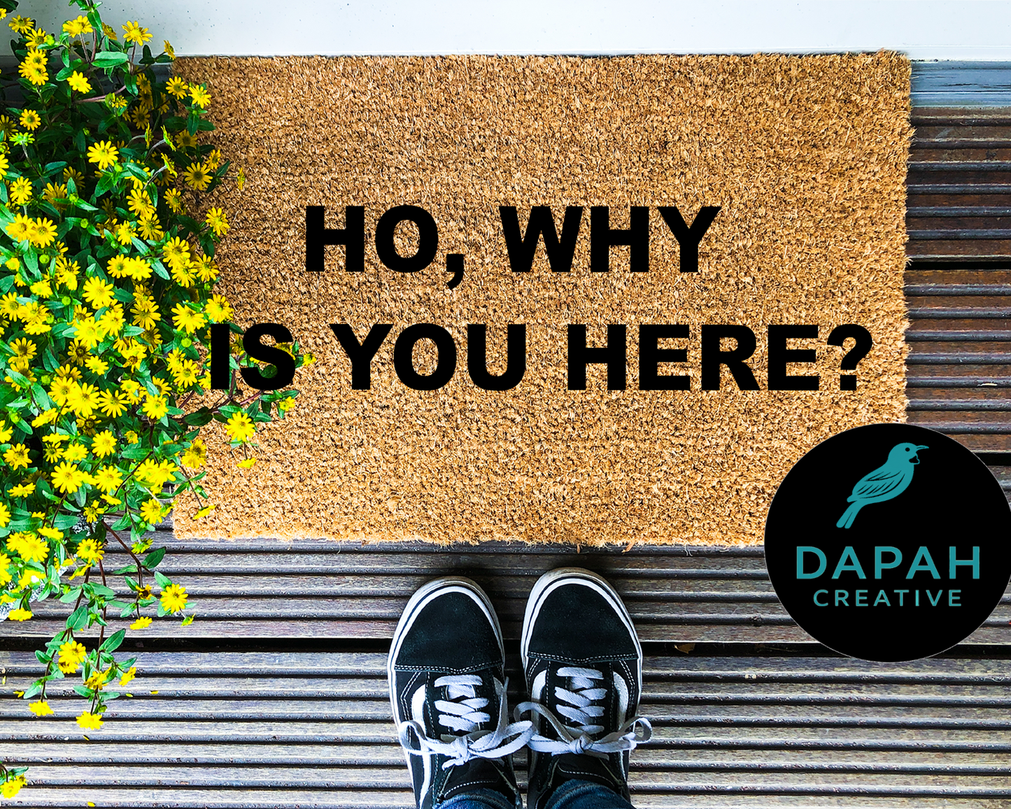 Ho, why is you here? Doormat