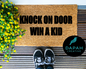 Knock on Door, Win a Kid Doormat