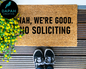 Nah, We're Good. No Soliciting Coir Doormat