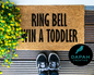 Ring bell win a toddler Doormat