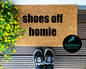 Shoes Off Homie Doormat