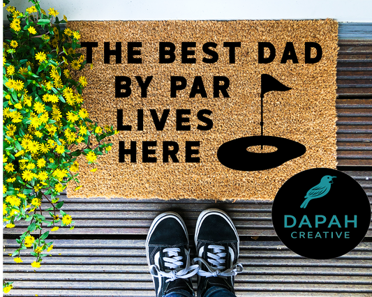 The Best Dad By Par Lives Here Doormat