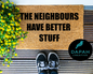 The neighbours have better stuff Doormat