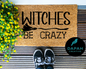 Witches Be Crazy Doormat